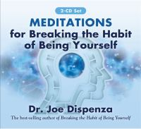Meditations_for_Breaking_the_Habit_of_Being_Yourself